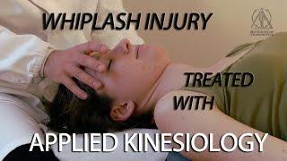 Neck pain: whiplash injury treated with Applied Kinesiology