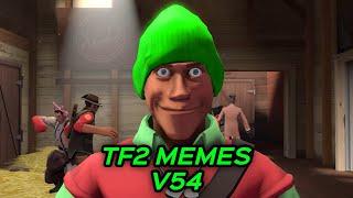 TF2 MEMES V54