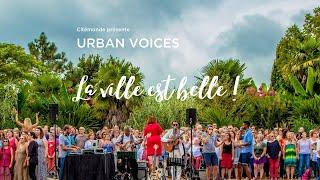 Urban Voices 2015-2016 la Ville est Belle