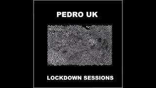 Pedro UK  - Then 2