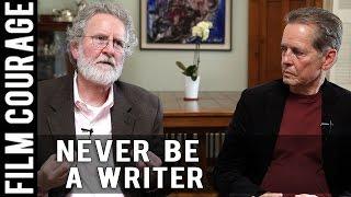 You'll Never Be A Writer by Michael Hauge & Mark W. Travis