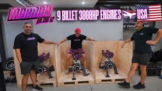 Vlg 12: We’re Taking 9 Billet 3000HP Engines to the USA to Race!