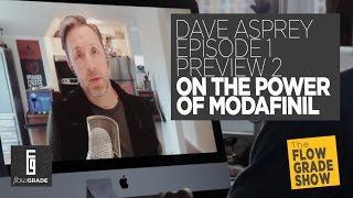 Dave Asprey on Smart Drugs - The Flowgrade Show: Episode 1 Preview 2