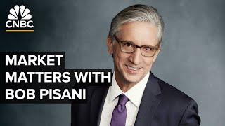 Market Matters with CNBC's Bob Pisani — 7/26/2024