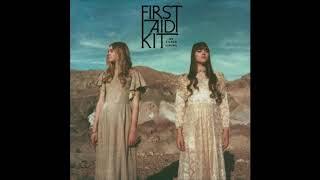 First Aid Kit - My Silver Lining (1 Hour)