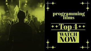 Top 4 Movies Based On Programming/Programmers | Must Watch Programmers Movies | Simplilearn