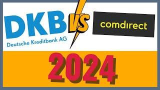 DKB oder comdirect (2024) Welches Konto ist besser?