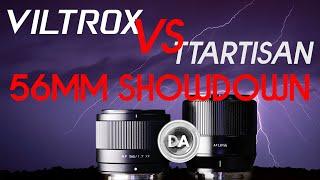 56mm Showdown: Viltrox vs TTArtisan  | Best Bang for Your Buck?