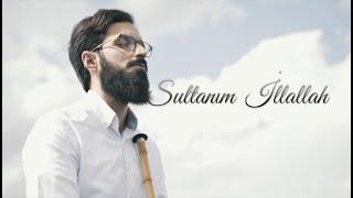 Sultanım İllallah - İpekyolu (Official Music Video)