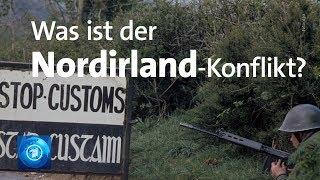 Was ist der Nordirland-Konflikt?