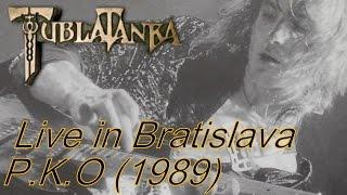 Tublatanka - Live in Bratislava - P.K.O (1989) (Full Concert)