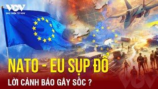 Toàn cảnh Quốc tế trưa 3/1:NATO và EU sẽ biến mất trong 5 năm; 3.000 cảnh sát huy động bắt ông Yoon?