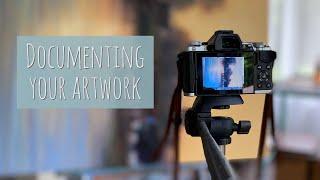 TIPS  for documenting your artwork