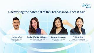 Uncovering the potential of D2C brands in Southeast Asia | East Ventures Summit 2024