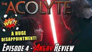 The Acolyte Episode 4 - A HUGE DISAPPOINTMENT! - Angry Review