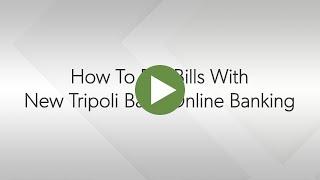 How to Pay Bills With New Tripoli Bank Online Banking