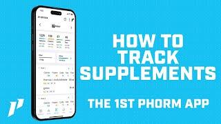 How To Track Supplements In The 1st Phorm App