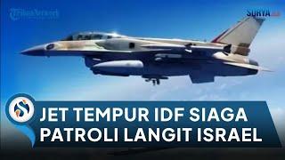 Siaga Tinggi Hadapi Serangan Balasan Houthi, Jet Tempur Keliling di Langit Israel