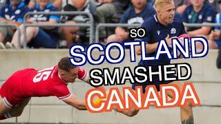 So Scotland smashed Canada... | Match Report & Discussion