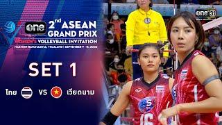 SET1 | ไทย VS เวียดนาม | one ASEAN GRAND PRIX | 11 ก.ย. 65 | one31