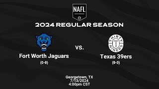 Fort Worth Jaguars vs. Texas 39ers