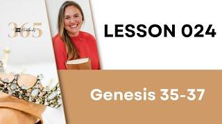 Lesson 24 Gen. 35-37 Heartbeat of God | 2025 Bible Study & Commentary