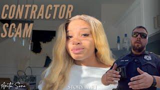 Contractor Scam Storytime | They called the cops on ME?! | Anita Söne