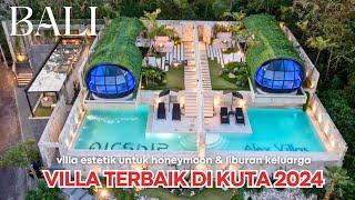 10 Rekomendasi VILLA TERBAIK DI KUTA 2024 - Villa Estetik di Bali Untuk Honeymoon & Keluarga