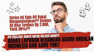 Bahas Laporan Keuangan Adaro Andalan Indonesia dan ADRO Yuk?? Potensi Dividen Yield AII 38%??????