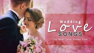 最佳婚礼歌曲 - 婚礼情歌集合(Wedding Love Songs Collection) - 爱情歌曲