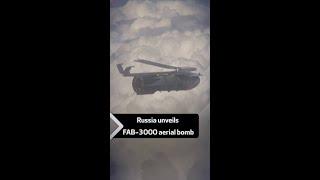 Russia unveils the FAB-3000 aerial bomb