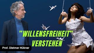 "Willensfreiheit" verstehen. Prof. Dr. Dietmar Hübner.