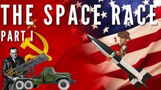 The Space Race - Part 1, the Soviet Headstart