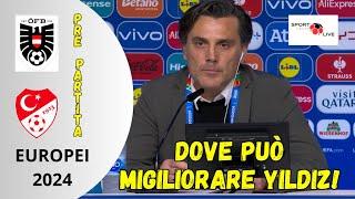 AUSTRIA - TURCHIA  EURO 2024, V. MONTELLA in conferenza stampa! Sentite cosa ha detto di YILDIZ