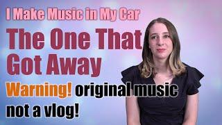 I live in my car and make original music! “The One” by Ava Carl