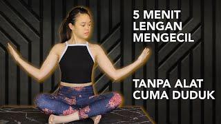 CUMA 5 MENIT LENGAN MENGECIL