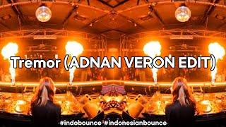 Tremor (ADNAN VERON EDIT)