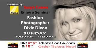 Nikon Presents Dixie Dixon at PhotoCon LA 2018 | Samy's Camera