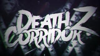 Death Corridor Z 100% by KaotikJumper | Verified | Geometry Dash