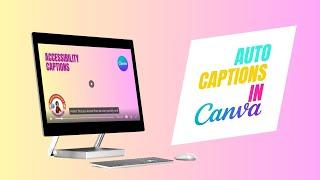 How to ADD CAPTIONS/ SUBTITLES in CANVA (Free!!) 2023!  Canva tutorial