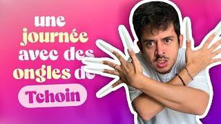 Episode 180 : 24H avec des ongles de tchoin