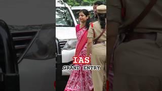 IAS Grand Entry || Collector and District Magistrate #ias #ips #upsc #motivation #success #shorts