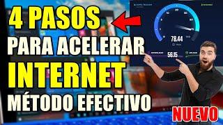 ACELERAR INTERNET, 4 PASOS EFECTIVOS PARA MEJORAR LA VELOCIDAD SEA POR WIFI O CABLE 