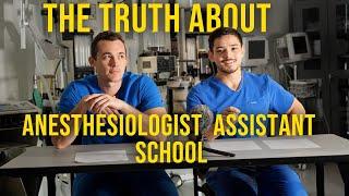 What they don't tell you about Anesthesiologist Assistant school