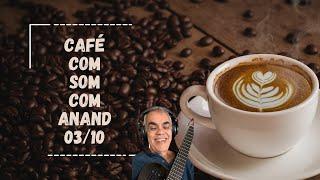 Café e Som - Anand Rao