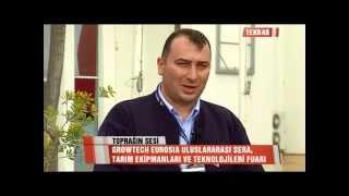 Toprağın Sesi 1. Bölüm - Growtech Eurasia 2014 - part2