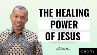 Mel Tari | The Healing Power of Jesus