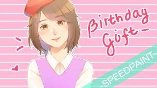 【Birthday Gift】 Speedpaint! #7