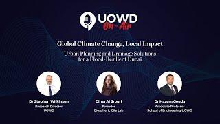 Global Climate Change, Local Impact: Urban Planning & Drainage Solutions for a Flood-Resilient Dubai