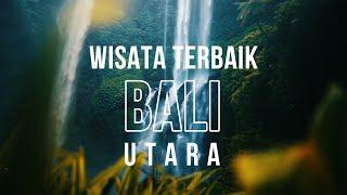 8 TEMPAT WISATA TERBAIK DI BALI UTARA - 8 BEST TOURIST ATTRACTIONS IN NORTH BALI